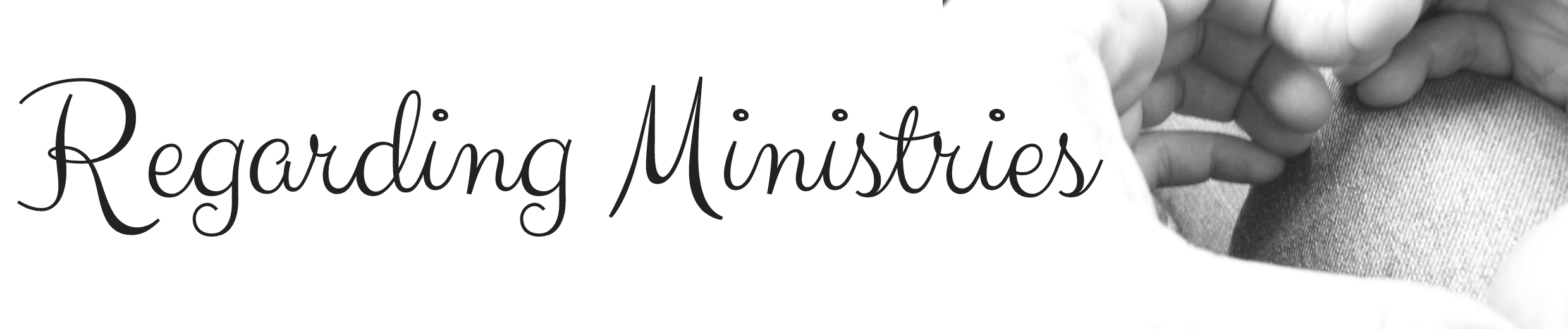 Regarding Ministries